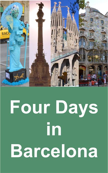 Four Days in Barcelona